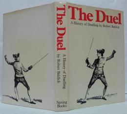 (英)The Duel: A History of Duelling　決闘：決闘の歴史