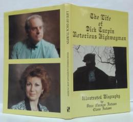(英)The Life of Dick Turpin : Notorious Highwayman ディック・ターピンの生涯：悪名高き追いはぎ