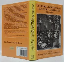 (英)Culture, Politics and Society in Britain, 1660-1800　1660年から1800年までのイギリスの文化、政治、社会