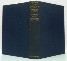 （英）Thomas, lord Lyttelton, the portrait of a rake,
with a brief memoir of his sister Lucy, lady Valentia　リトルトン卿トーマス、放蕩者の肖像画と、妹のルーシー、ヴァレンティア夫人の短い回想録