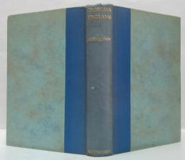 (英)GEORGIAN ENGLAND  A survey of social life, trades, industries & art from 1700 to 1820 ジョージ王朝時代のイングランド 、1700年から1820年までの社会生活、貿易、産業、芸術の概観