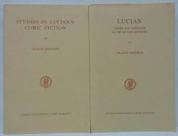 (英)Lucian : theme and variation in the second sophistic /Studies in Lucian's Comic Fiction  ルシアン：第二ソフィストの主題と変奏／ルシアンの喜劇小説研究 2冊セット