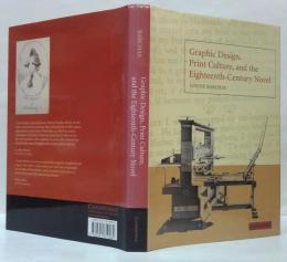 (英)Graphic Design, Print Culture, and the Eighteenth-Century Novel　グラフィックデザイン、印刷文化、そして18世紀の小説