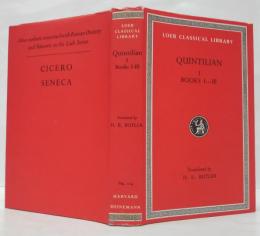 Quintilian: Institutio Oratoria : Books I-III　クインティリアヌス