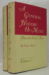 A General History Of Music From The Earliest Times Volume Ⅰ・Ⅱ 古代からの音楽史 第1巻・第2巻