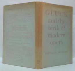 (英)Gluck and the birth of modern Opera　グルックと近代オペラの誕生