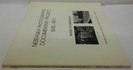 （英）Nebraska Photographic Documentary Project, 1975-1976: Images of Nebraska ネブラスカ写真ドキュメンタリープロジェクト1975-1976：ネブラスカの画像