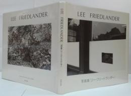 LEE FRIEDLANDER 　写真集 リー・フリードランダー