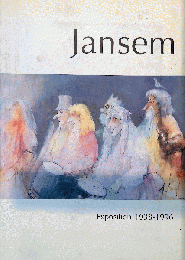 愛と悲しみを描いて６０年 ～ ジャン・ジャンセン展図録