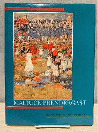 Maurice Prendergast / モーリス・プレンダーガスト 画集 (英語)