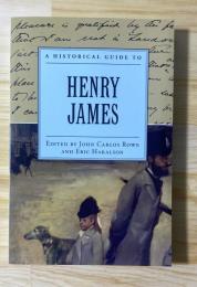 A Historical Guide to Henry James
