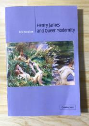 Henry James and Queer Modernity