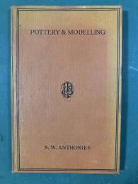 Pottery and Modeling: A Training in Handicraft for Infants and Juniors