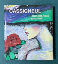 Cassigneul: Lithographies 1989-1996