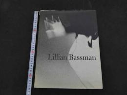 2  ２　Lilian Bassman　photograghs by Lilian Bassman　Essay by Martin Harrison　英文