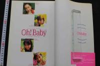 7　Oh!Baby　～ベイビー・ドリーム～ジュニア・アイドル撮りおろし写真集