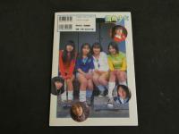 ２　微熱少女　高木香織　織田綾佳　秋山香奈子　佐々木絵美