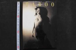 4　TABOO タブー　野本美穂写真集
