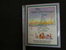 5　2  The After-Christmas Tree　Linda Wagner Tyler　Susan Davis　VIKING　英文