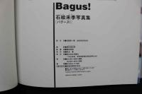 4　Bagus！ 石絵未季写真集