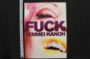 7　加納典明写真集　FUCK TENMEI KANOH
