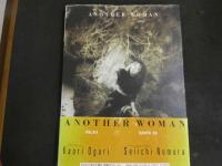 ６　小栗香織写真集　ANOTHER WOMAN　撮影/野村誠一