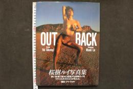 4　OUTBACK 　アウトバック　桜樹ルイ写真集