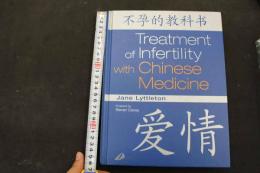 5 3　Treatment of Infertility with Chinese Medicine