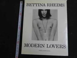 ３ BETTINA　RHEIMS　　MODERN　LOVERS