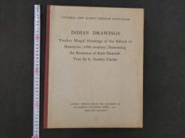 8　8　①INDIAN DRAWINGS　Twelve Mogul Paintings of the School of Humayun (16th century) illustrating the Romance of Amir Hamzah　