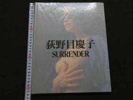 ８　5　荻野目慶子写真集　SURRENDER　写楽撮影
