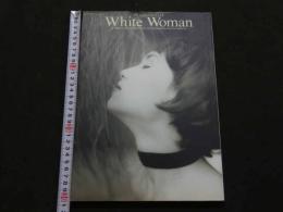 2  ８　盛本真理子写真集　White Woman