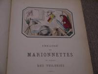 THEATRE　DES　MARIONNETTES　DU　JARDIN　DES　TUILERIES　PARIS　彩色銅版画　49図　三方金　387P　仏文　１冊　