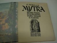 F．PERILLA　MISTRA　HISTOIRES　FRANQUES　BYZANTINES　CATALANES　EN　GRECE　NOTES　D’ART　ET　DE　VOYAGES　パリ　仏文　1冊