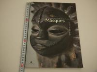 Masques　Muse du Quai Branly　仏文　137P