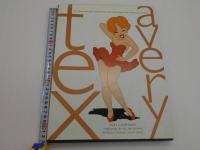 Tex AVERY The MGM Years 1942ー1955 英文 1冊 / 古本、中古