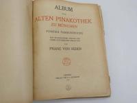 Album　der　Alten　Pinakothek　zu　Munchen　独文　１冊