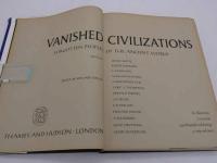 VANISHED　CIVILIZATIONS　消えた文明　英文　１冊