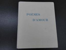 VERLAINE ヴェルレーヌ　POEMES D'AMOUR　愛の詩集　限定22～101の内　彩色入　仏文