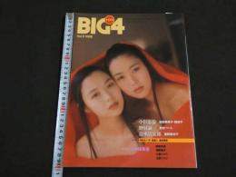 バンブームック　BIG4 VOL.6　競写！小沢忠恭＋野村誠一＋清水清太郎　衝撃初ヌード 神保美喜　