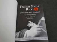 Franco Maria Ricci　publisher and designer
