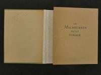 LE MALHEUREUX PETIT VOYAG　不幸な小さな旅　図版付限定品 