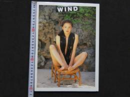 河西あきら写真集　WIND　ウインド　AKIRA KAWANISHI in 1994