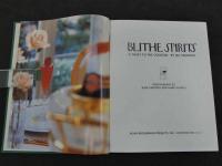 BLITHE SPIRITS　A TOAST TO THE COCKTAIL BY JILL SPALDING　ALVIN ROSENBAUM PROJECTS 1988 洋書 