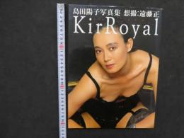 1 7　③島田陽子写真集　想撮：遠藤正　Kir　Royal