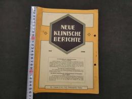 1 ８　NEUE KLINISCHE BERICHTE　昭和3年6月~4年9月　1928・6、1928・8＆９　3冊
