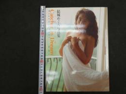 2  5　結城めぐみ写真集　つ・か・ま・え・て