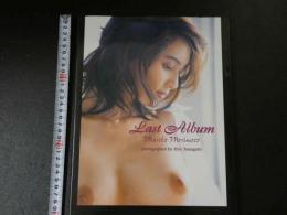 ４　Last Album 盛本真理子写真集