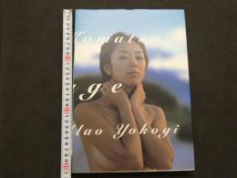 ６　８　小松千春写真集　voyage　撮影／横木安良夫　