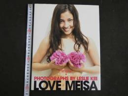 1 6　黒木メイサ写真集　LOVE MEISA　LESLIE KEE 　